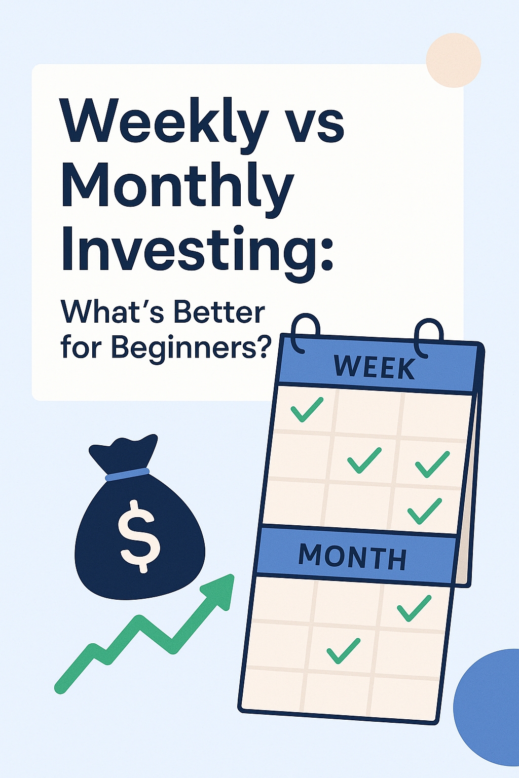 Weekly vs Monthly Investing: Which Is Better for Beginners?